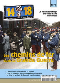14-18 magazine n°71 | 14-18 Magazine | Autour du Centenaire 14-18 | Scoop.it