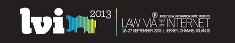 LVI2013- Law Via the Internet Conference | Documentation juridique | Scoop.it