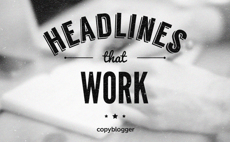 Can You Resist Clicking These 3 Headlines? (One is So Good I Had to Copy it) - Copyblogger | Public Relations & Social Marketing Insight | Scoop.it