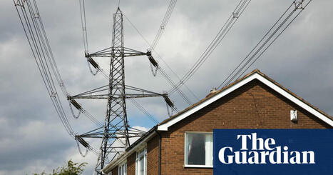 UK ministers push ahead with discount on bills for households near new pylons | Energy bills | The Guardian | Microeconomics: IB Economics | Scoop.it