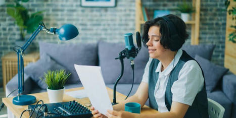 Créer son podcast pour la formation | Innovation et transformation pédagogique | Scoop.it