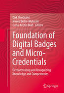 Foundation of Digital Badges and Micro-Credentials - Springer | Digital Badges and Alternate Credentialling in Education | Scoop.it