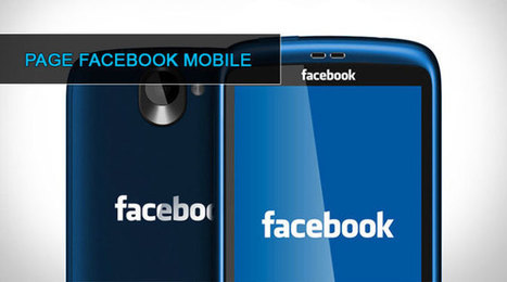 Optimiser sa page Facebook pour le mobile | Time to Learn | Scoop.it