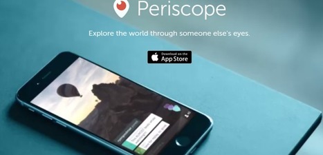 Periscope : la vidéo live made in Twitter | TIC, TICE et IA mais... en français | Scoop.it