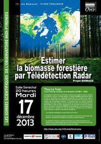 Estimer la biomasse forestière par télédétection radar - le projet BIOMASS | Télédétection veille IST INRAE & AgroParisTech | Scoop.it