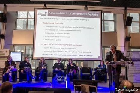 Colloque sur les Achats responsables et &eacute;quitables, nous y &eacute;tions ! | Commerce &eacute;quitable | RSE et D&eacute;veloppement Durable | Scoop.it