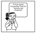 ¡Cuéntame un cuento!: "Free digital storytelling tools for teachers and students" | Recursos para la orientación educativa | Scoop.it