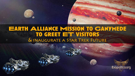 Earth Alliance Mission to Ganymede to greet ET visitors & inaugurate a Star Trek Future » | Science, Space, and news from 'out there' | Scoop.it
