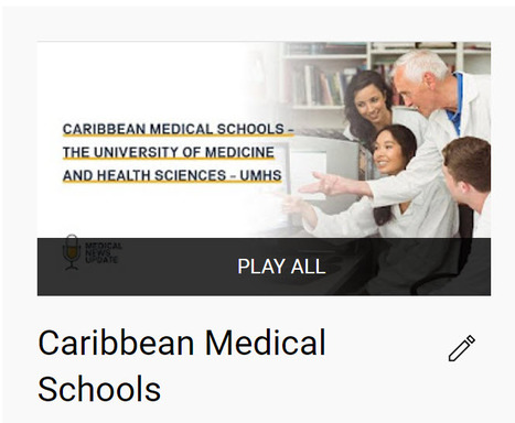 Caribbean Medical Schools - YouTube Playlist | Medical School | Scoop.it
