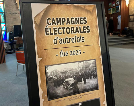 Nouvelle exposition sur les campagnes électorales d’autrefois à la Société d’histoire et de généalogie de Matane | Revue de presse La Matanie | Scoop.it