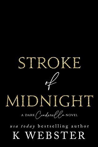 Stroke of Midnight by K. Webster Ebook Download | Ebooks & Books (PDF Free Download) | Scoop.it