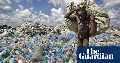 Oil industry lobbies US to help weaken Kenya’s strong stance on plastic waste | The Guardian | Agents of Behemoth | Scoop.it
