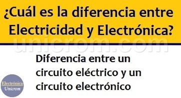 Diferencia entre Electricidad y Electrónica | tecno4 | Scoop.it