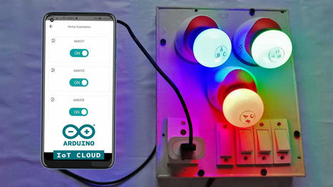 Home Automation with Arduino IoT Cloud using ESP8266 | 21st Century Learning and Teaching | Scoop.it