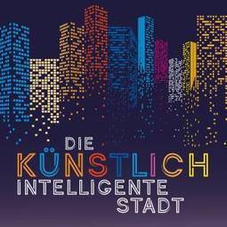 KIT - Das KIT - Medien - Presseinformationen - PI 2018 - Karlsruher Gespräche zu Herausforderungen und Chancen der neuen Smart Cities @KITinnovation | Sozialwissenschaft | Scoop.it