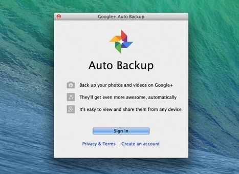 Google+ Autobackup para Windows y Mac, para hacer copias de seguridad de tus fotos | TIC & Educación | Scoop.it