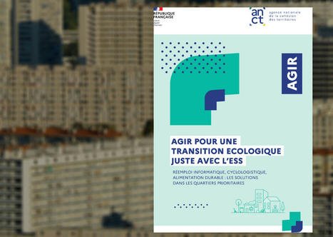 Transition écologique : une étude met en lumière le rôle de l’économie sociale et solidaire dans les quartiers populaires | L'actualité de la politique de la ville | Scoop.it