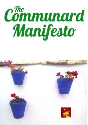 The Communard Manifesto | El Correo de las Indias | Peer2Politics | Scoop.it