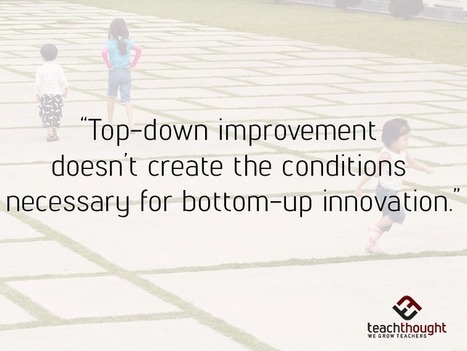12 Realities That Are Reducing Innovation In Schools by Terry Heick | Moodle and Web 2.0 | Scoop.it