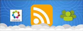 e-ducamos: A&ntilde;adir un FEED en el sitio de la asociaci&oacute;n | Recull diari | Scoop.it