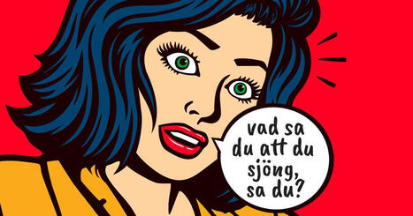 Vad sa du att du sj&ouml;ng, sa du? | Kultur | Lehti | Scoop.it
