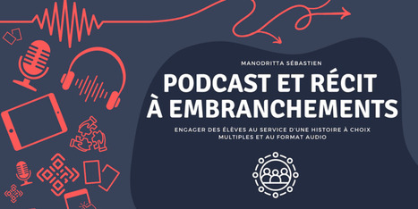 Récits en cartes, podcast et qr-codes | Veille Éducative - L'actualité de l'éducation en continu | Scoop.it