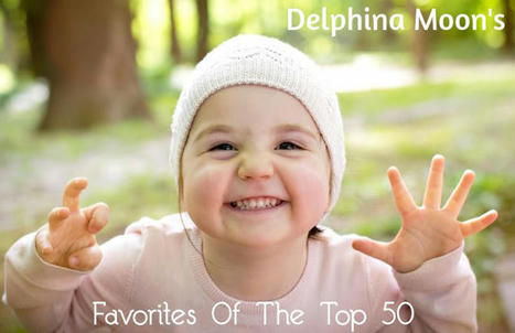 Delphina Moon&rsquo;s Favorites of The Top 50: Girls | Name News | Scoop.it