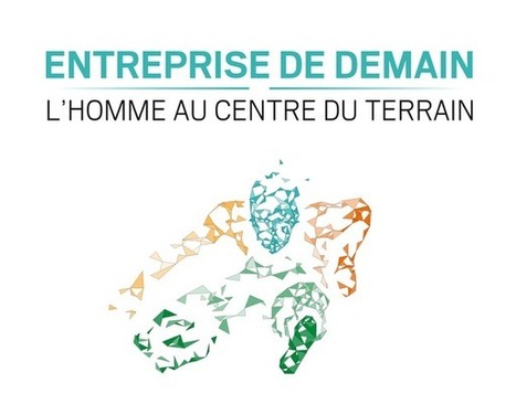 Chambéry | CCI Savoie : "Le 14/06 Entreprise de demain, l'Homme au centre du terrain | Ce monde à inventer ! | Scoop.it