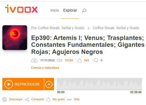 Podcast CB SyR 390: Artemisa I, fosfano en Venus, IA y trasplantes, constante de estructura fina, gigantes rojas y agujeros negros | Ciencia-Física | Scoop.it