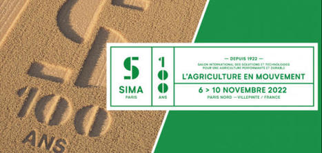 Le compte à rebours est lancé pour le Sima 2022 - Terre Net | Pour innover en agriculture | Scoop.it