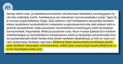 Suomen ymp&auml;rist&ouml;keskuksen tutkijat irtisanoutuvat maa- ja mets&auml;talousministeri&ouml;n raportista, Luonnonvarakeskus k&auml;tki syyt | HS.fi | 1Uutiset - Lukemisen t&auml;hden | Scoop.it