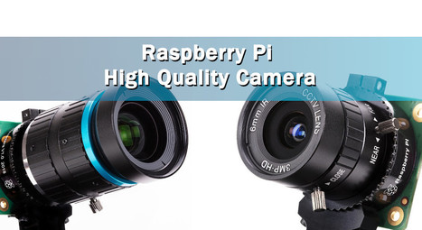 Raspberry Pi High Quality Camera. 12 Megapixel para Raspberry Pi | tecno4 | Scoop.it