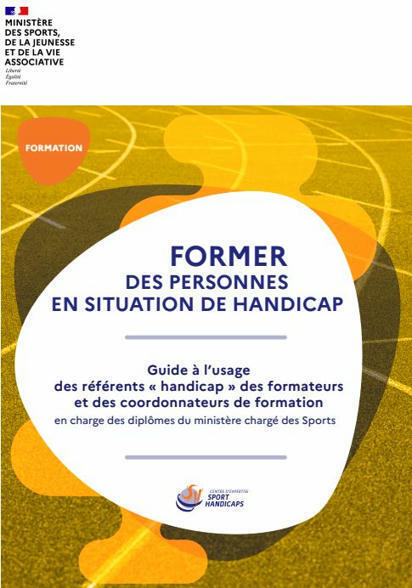 Le guide ministériel « Former des personnes en situation de handicap au métier d’éducateur sportif » est désormais 𝐚𝐜𝐜𝐞𝐬𝐬𝐢𝐛𝐥𝐞 𝐚𝐮𝐱 𝐝𝐞́𝐟𝐢𝐜𝐢𝐞𝐧𝐭𝐬 𝐯𝐢𝐬𝐮𝐞𝐥𝐬. | 1 - Etudes - Rapports - Chiffres Clefs | Scoop.it