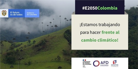 Colombia presentó su Estrategia de largo plazo para hacer frente al cambio climático al 2050 | Ministerio de Ambiente y Desarrollo Sostenible | Sur terre ...Latam sostenibilidad | Scoop.it