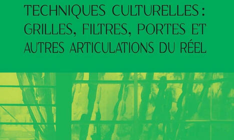 Bernhard Siegert : Techniques culturelles. Grilles, filtres, portes et autres articulations du réel | Les Livres de Philosophie | Scoop.it