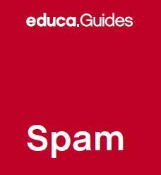 Pour lutter contre le spam : dossier méthodologique (Educaguide) | Time to Learn | Scoop.it