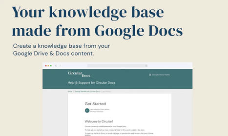 Circular. Créer une base de connaissances depuis Google docs | Digital Collaboration and the 21st C. | Scoop.it