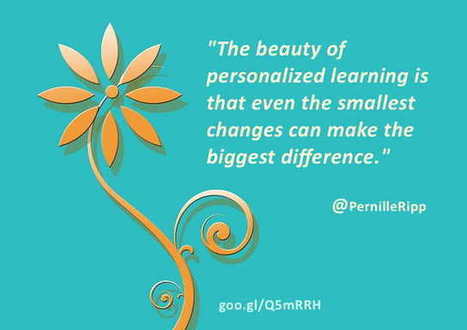 Personalize Learning: My Transformation as a Teacher | Information and digital literacy in education via the digital path | Scoop.it