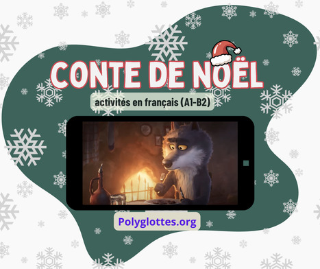 La pub conte de No&euml;l d'Intermarch&eacute; : compr&eacute;hension orale en fran&ccedil;ais | POURQUOI PAS... EN FRAN&Ccedil;AIS ? | Scoop.it