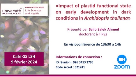 Café GS LSH – Vendredi 9 février 2024 à 13h30 en visio avec Sajib Salek Ahmed | Life Sciences Université Paris-Saclay | Scoop.it