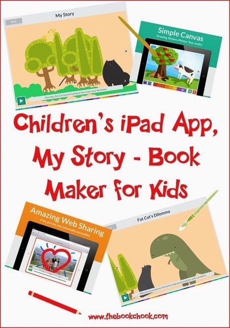 Children’s iPad App, My Story - Book Maker for Kids | Favourite iPad Apps | Scoop.it