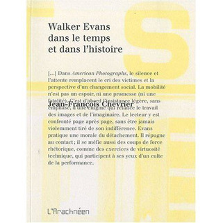 Walker Evans dans le temps et dans l'histoire de Jean-François Chevrier | Livres photo | Scoop.it