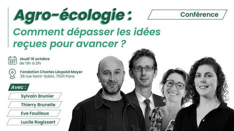 🌱 Agroécologie : comment avancer ? (événement) [Le Lierre] | Environnement : Politiques Publiques et Stratégie | Scoop.it