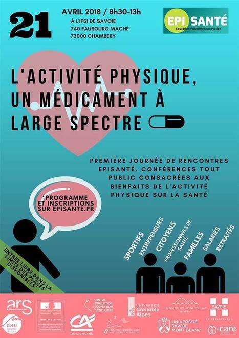 Chambéry : "1ères rencontres d’EPI-Santé « L’activité physique, un médicament à large spectre » | Ce monde à inventer ! | Scoop.it