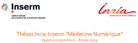 Inserm/Inria : financement de thèses | Life Sciences Université Paris-Saclay | Scoop.it