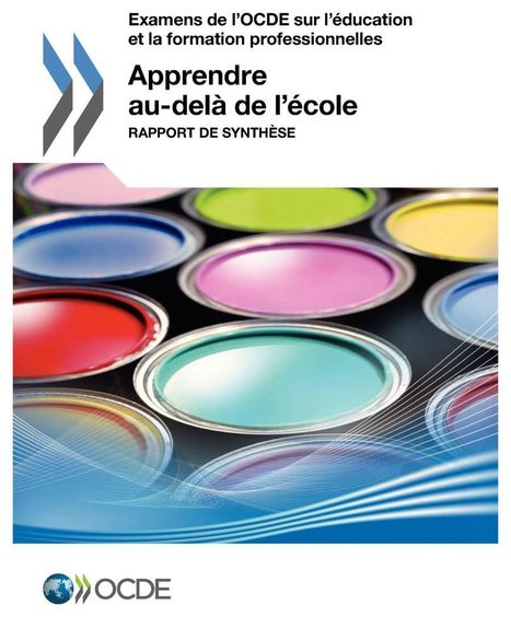 Apprendre au-del&agrave; de l'&eacute;cole | OECD READ edition | eSkills | Adult Learning | Andragogy | 21st Century Learning and Teaching | Scoop.it