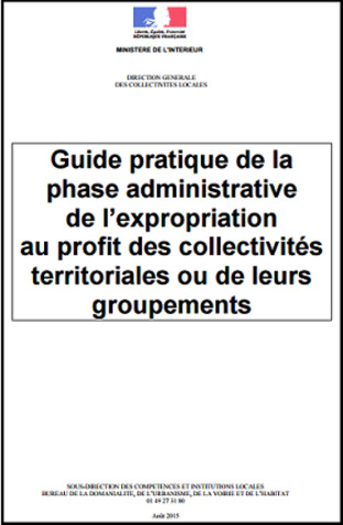 Guide pratique de la phase administrative de l'expropriation au profit des collectivités territoriales ou de leurs groupements | Doc [actu] - Le bulletin bibliographique des nouvelles ressources disponibles au centre de documentation de l’ADACL. | Scoop.it