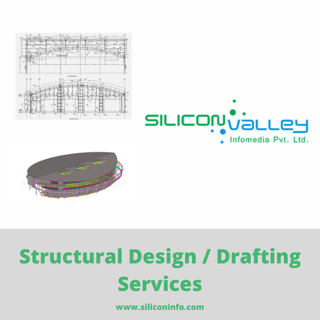 Affordable Structural Design/Drafting - Structural Engineering Services | CAD Services - Silicon Valley Infomedia Pvt Ltd. | Scoop.it