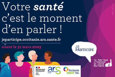 Votre santé, c’est le moment d’en parler | Agence régionale de santé Occitanie | Vallées d'Aure & Louron - Pyrénées | Scoop.it