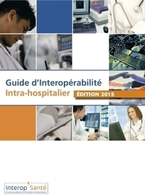 Documents publics Association - InteropSanté | e-santé - Télésanté | Scoop.it